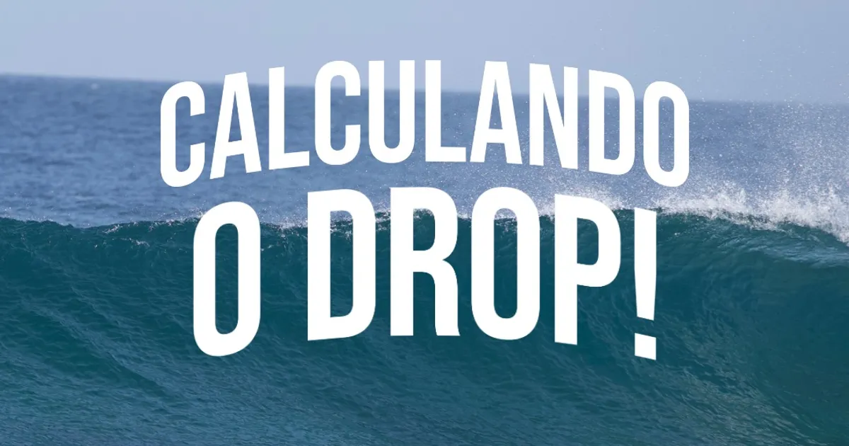 Onda verde-azulada com o título Calculando o drop