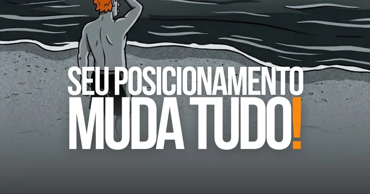 Ilustração de surfista na praia olhando o mar, com o título Seu posicionamento muda tudo